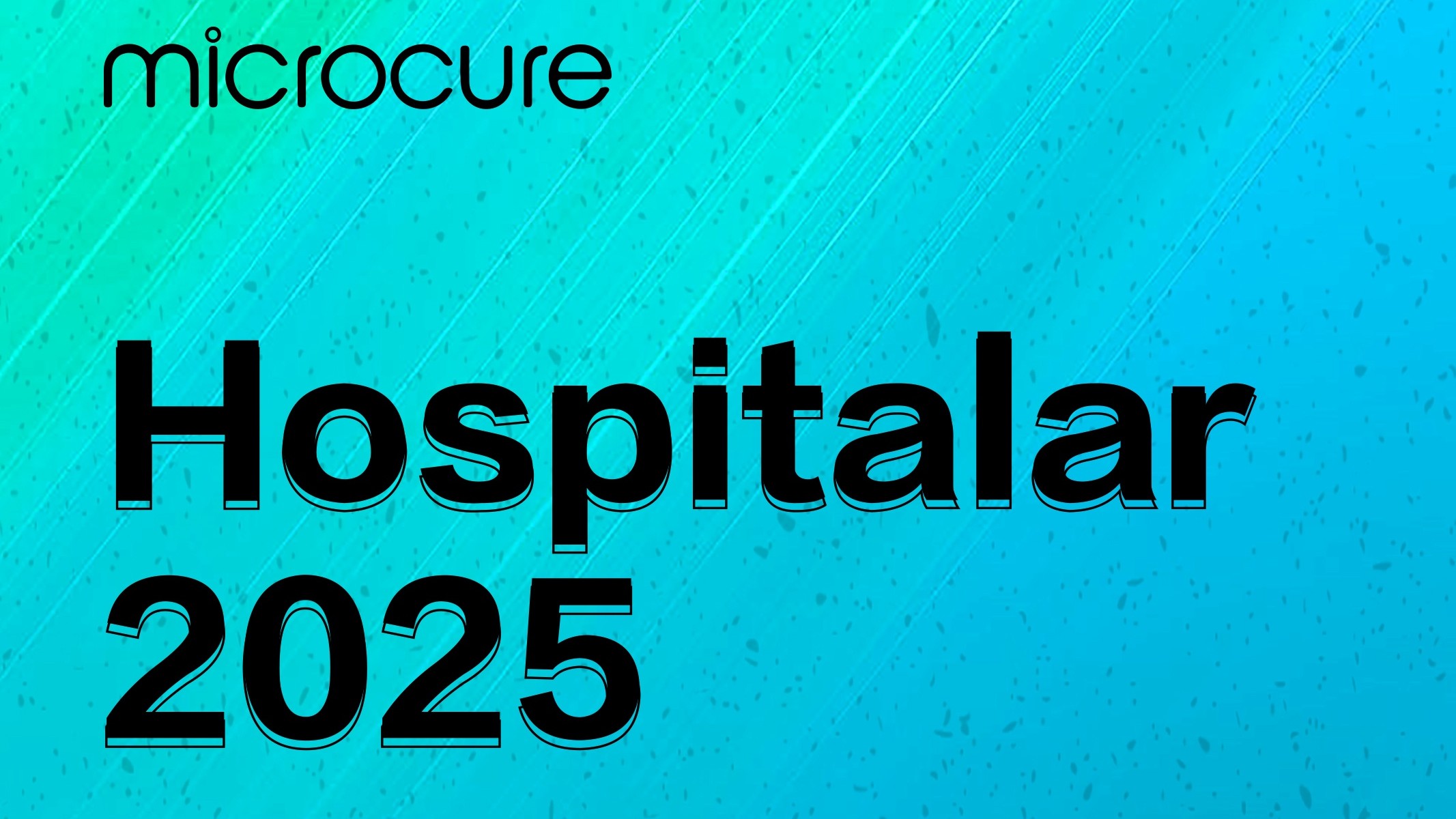 2025Hospitalar | 微至Microcure与您相约巴西圣保罗