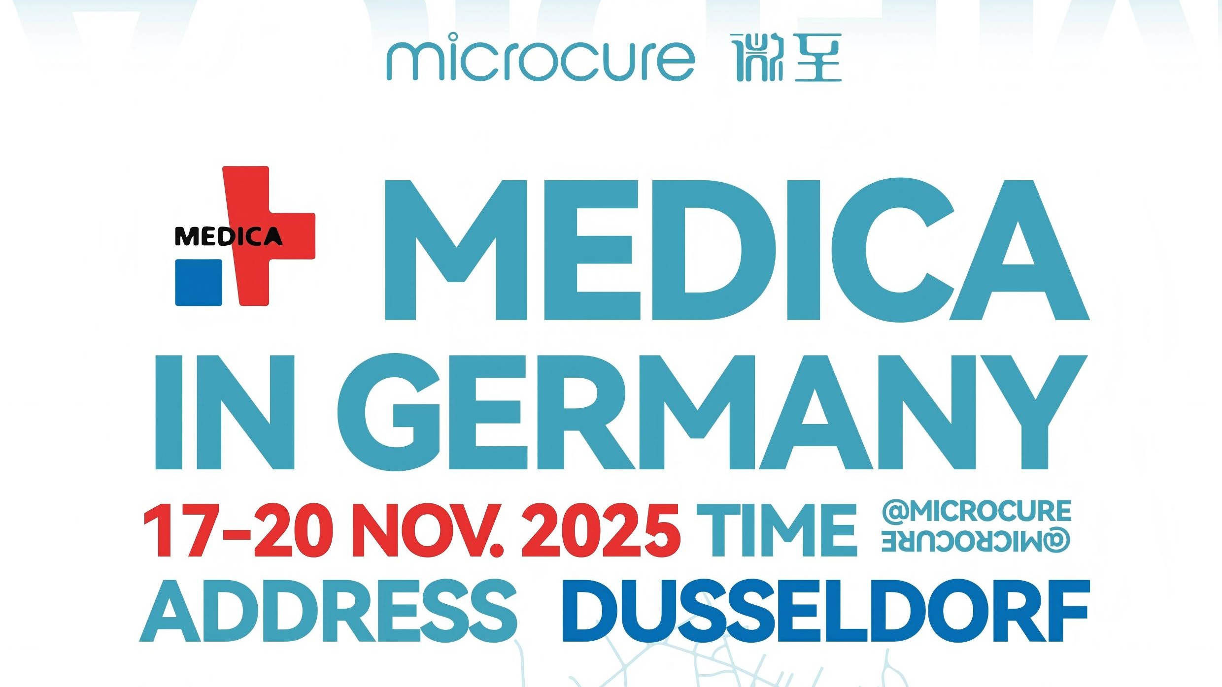 2025Medica | 微至Microcure与您相约德国杜塞尔多夫！